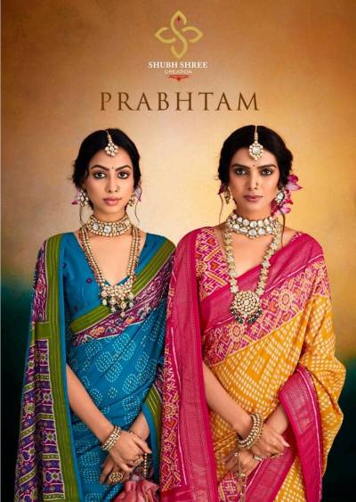 PRABHTAM BY SHUBH SHREE SILK SAREES MANUFACTURER IN INDIA